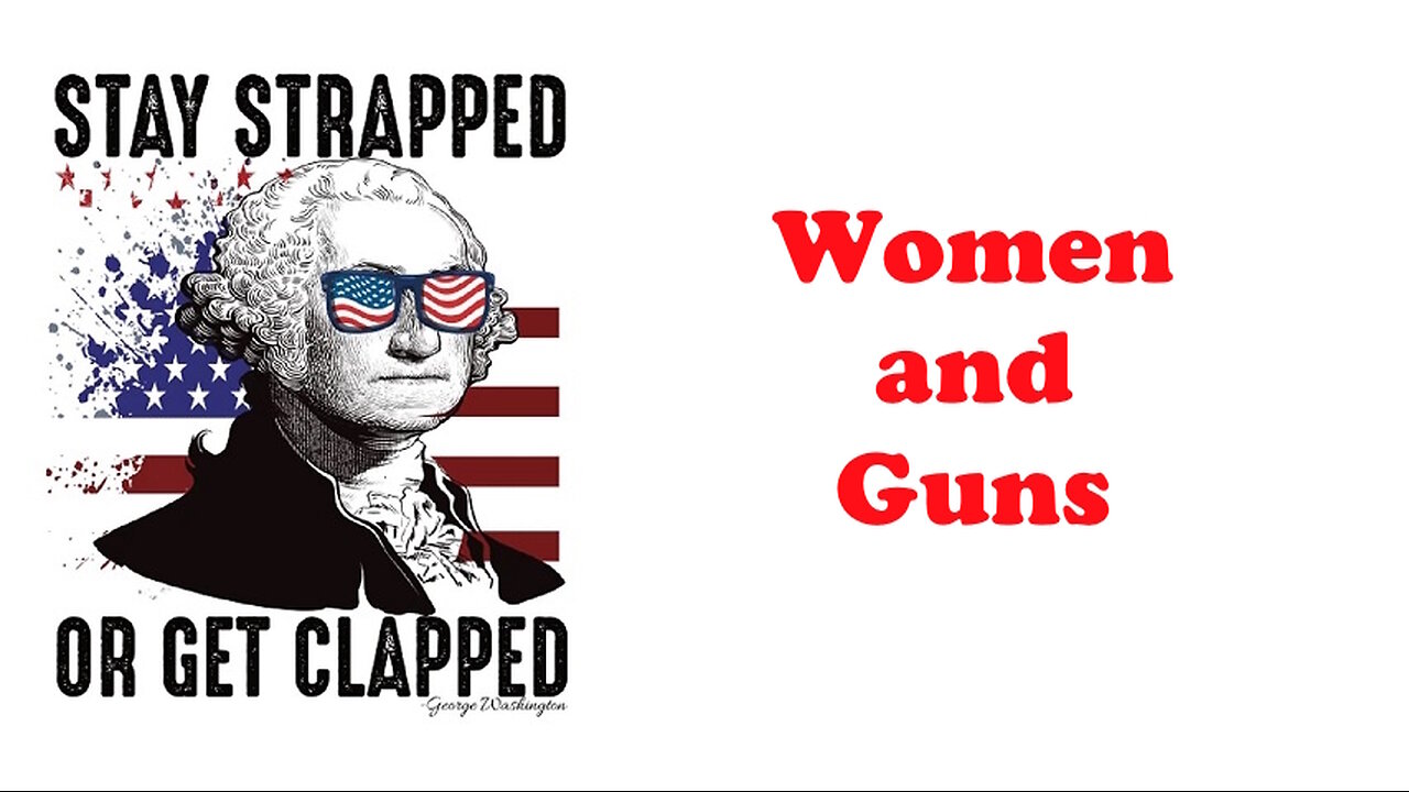 The Armed Citizen 43 Women and Guns