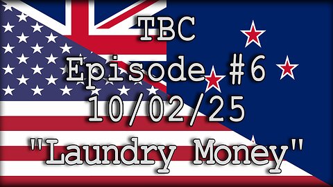 TBC #7 "Laundry Money"