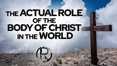 The ACTUAL Role of the Body of Christ in the World • The Todd Coconato Radio Show