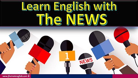 Learn English with the News - How to Understand FAST English