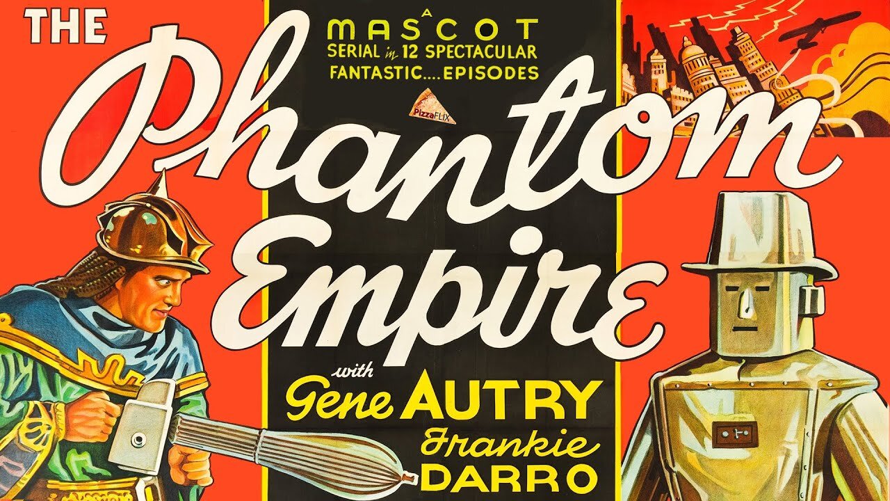 The Phantom Empire (1935 Full 12-Chapter Cliffhanger Serial) | Sci-Fi/Western/Musical | Gene Autry, Frankie Darro, Betsy King Ross, Dorothy Christy, Wheeler Oakman.