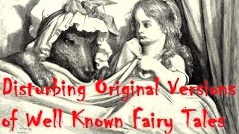 Disturbing Original Versions of Well Known Fairy Tales SIMPLY BIZARRE