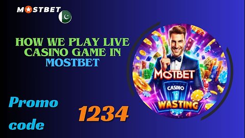 How We Play Live Casino Games In Mostbet|Mostbet Pe Live Casino kesay khylain