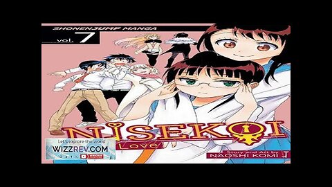 Nisekoi: Volume 7 Review