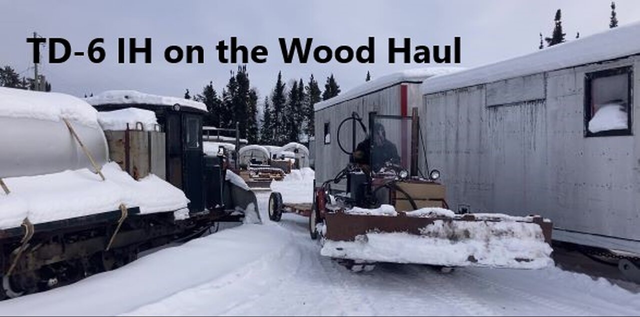 TD-6 IH Crawler Known as the Curse of Reverse Turn to Haul Firewood Feb 22 2025