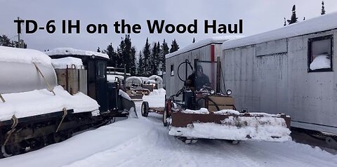 TD-6 IH Crawler Known as the Curse of Reverse Turn to Haul Firewood Feb 22 2025