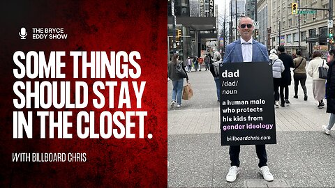 Billboard Chris: Some Things Should Stay in the Closet