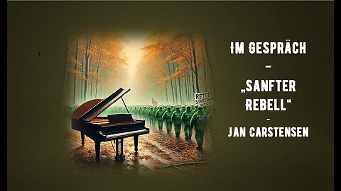 Im Gespräch - Sanfter Rebell - Jan Carstensen