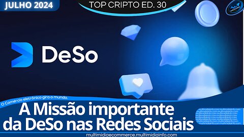 Top Cripto (Edição #30) -As criptomoedas de maior destaque para Julho de 2024