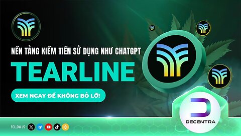 TEARLINE là gì ? Chatbot AI trên TON Tearline | Decentra Global