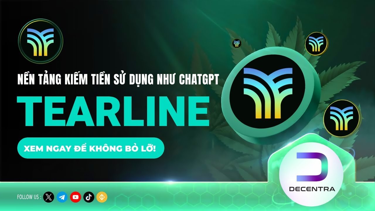 TEARLINE là gì ? Chatbot AI trên TON Tearline | Decentra Global