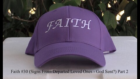 "Dan's Rest Stop" - Faith #30 (Signs From Departed Loved Ones - God Sent?) Part 2