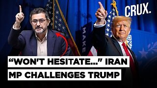 After Trump Leaves Instructions To "Obliterate" Iran, Tehran MP Threatens To "Kill" The US President