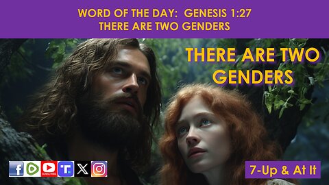 WORD OF THE DAY: GENESIS 1:27 - THERE ARE TWO GENDERS