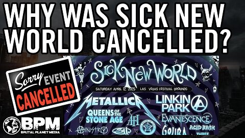 Sick New World 2025 CANCELED... We Discuss