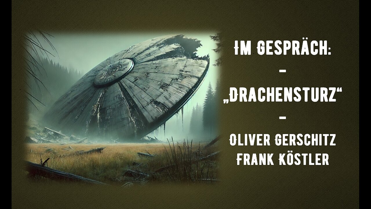 Im Gespräch: - „Drachensturz“ - Ein Phänomen im Laufe der Jahrhunderte