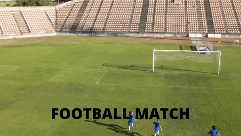 FOOTBALL MATCH