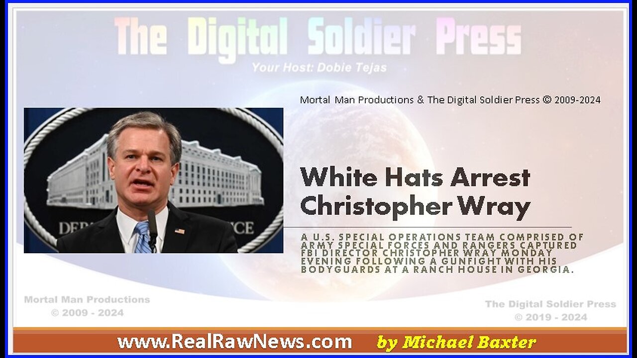 White Hats Arrest Christopher Wray