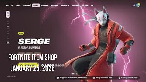 Fortnite Item Shop|January 25, 2025(*New* Serge Bundle & Kicks)