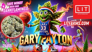 Gassing Up Lit Farm's Gary Payton Supreme! The Dank Flamingo Review!!