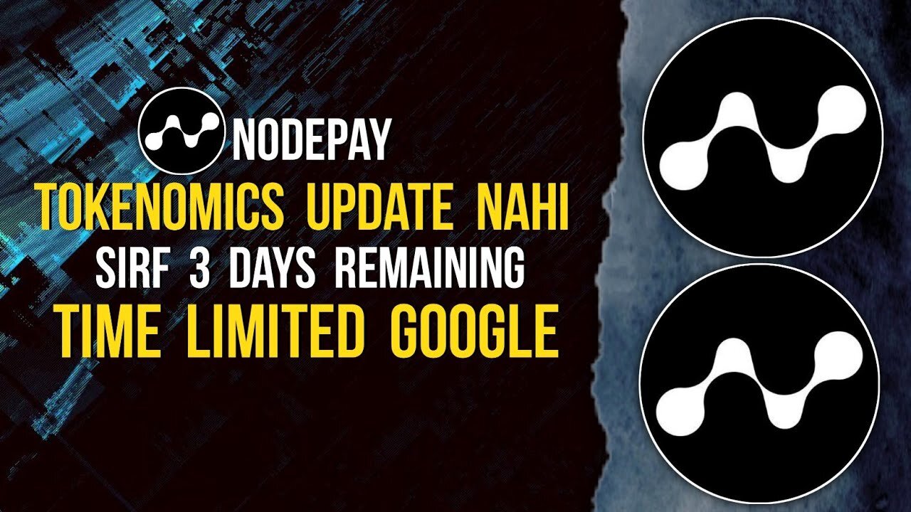 NODEPAY No Tokenomics Update | New Google Quest | 3 days to go #nodepay