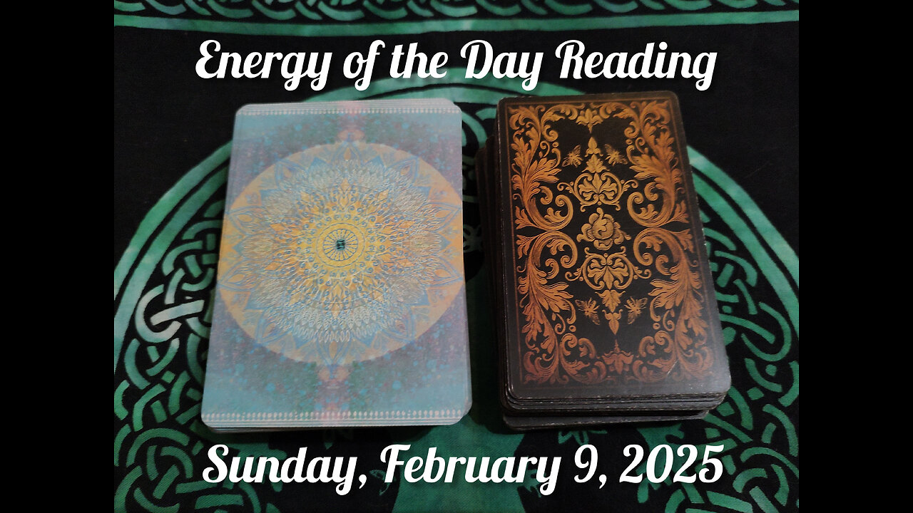 Energy of the Day Reading: Sunday, February 9, 2025