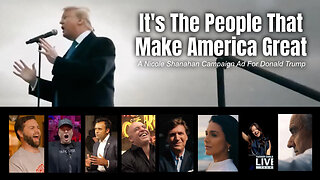 It's The People That Make America Great (A Nicole Shanahan Campaign Ad For Donald Trump)