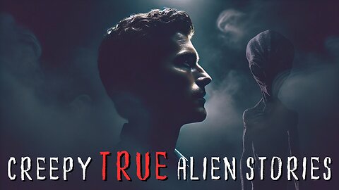 Creepy TRUE Alien Stories And UFO Encounters That Will Make You Believe