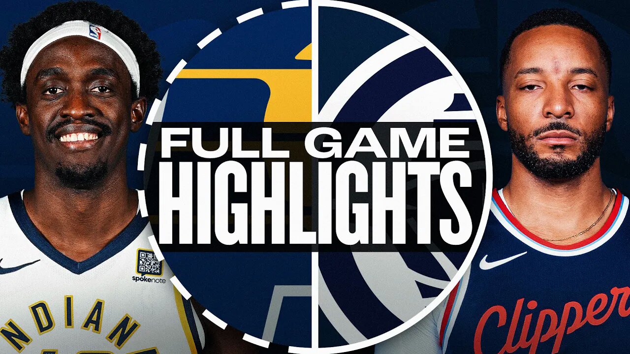 Game Recap: Clippers 112 Vs Pacers 119 | Match Highlights 2025 |