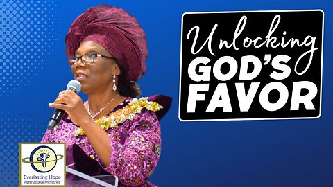 Unlocking God’s Favor in Your Life | Pastor Modupe Fasipe