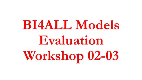 IBI25 - BI4ALL Evaluation Workshop - Part-02 - 03