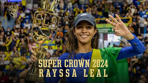 3 PEAT?! Top Moments from Rayssa Leal’s 2024 SLS Super Crown Win