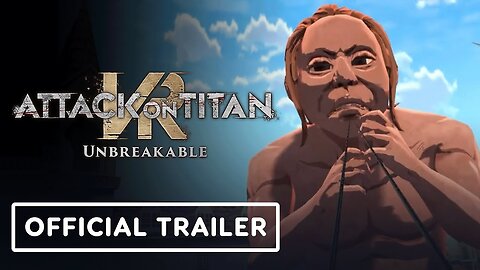 Attack on Titan VR: Unbreakable - Official Thunder Spear Unlock Event Trailer