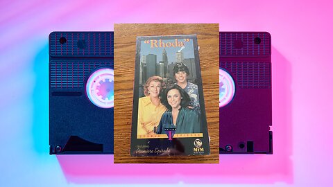 Rhoda Vol. 1 Double Episode - (Featuring Premiere Episode) - 1992 VHS Tape