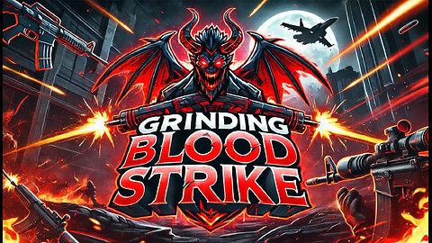 Grinding Blood Strike Ranked