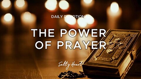 PRAYER Changes Everything | 1 Thessalonians 5:16-18 | Daily Devotional