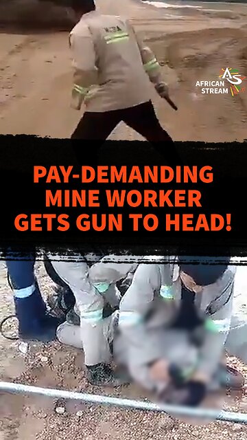 PAY-DEMANDING MINE WORKER GETS GUN TO HEAD!