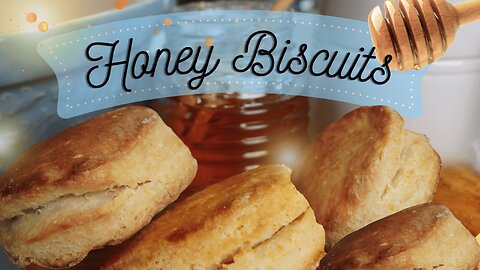 Irresistible Honey Biscuits Recipe | Easy & Delicious Baking Tutorial