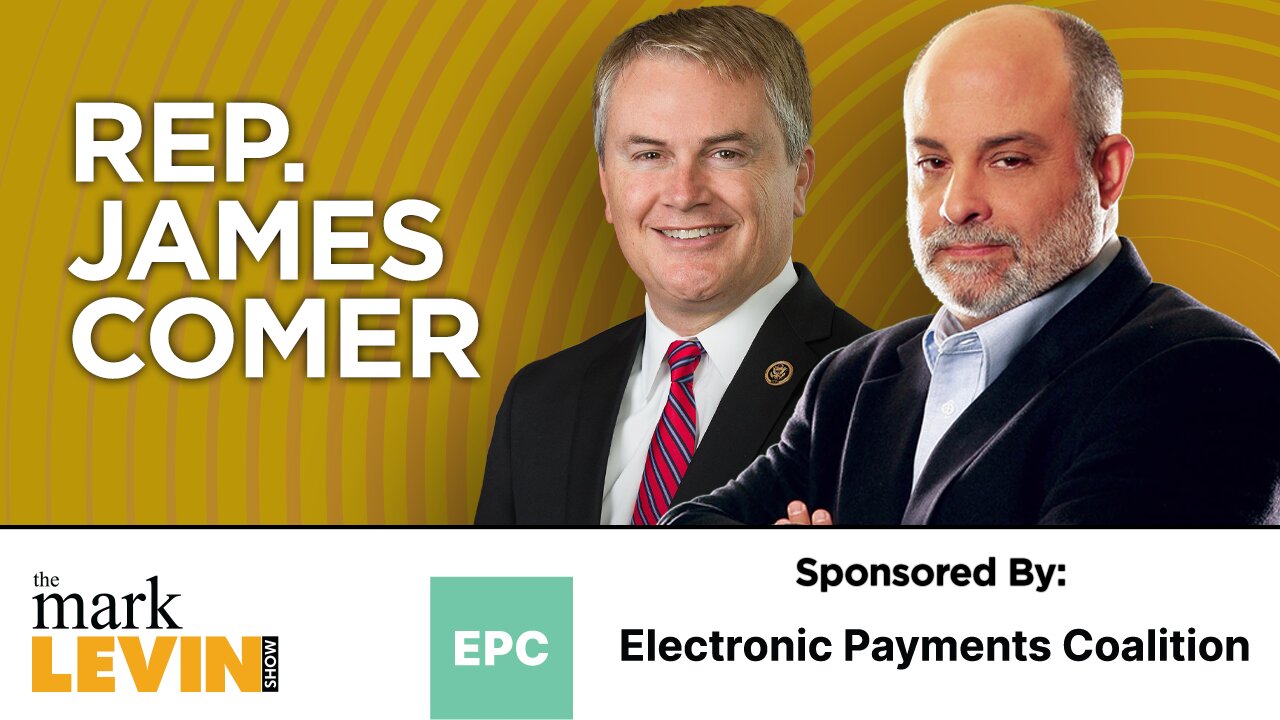 Rep James Comer On The Secret Foreign Schemes That Made The Biden Family Rich