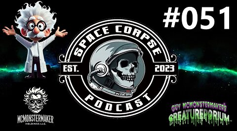 Guy McMonstermaker from The Creatureporium | Space Corpse Podcast #051