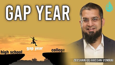 Gap Year | وقفے کے سال | Zeeshan Usmani