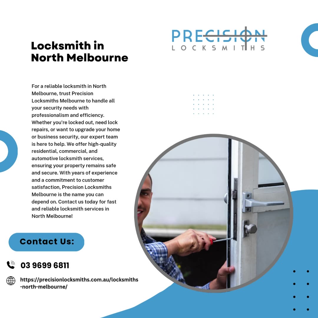 Locksmiths In Melbourne Trusted Locksmith in North Melbourne – Reliable Security Solutions for ...
