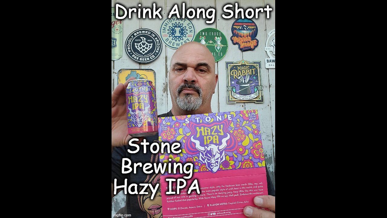 Drink Along Short: Stone Brewing Hazy IPA short