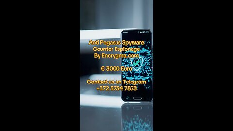 Anti Pegasus Spyware. Counter Espionage Phone . Samsung Hyper Encrypted Phone 2025 by Encrygma.com