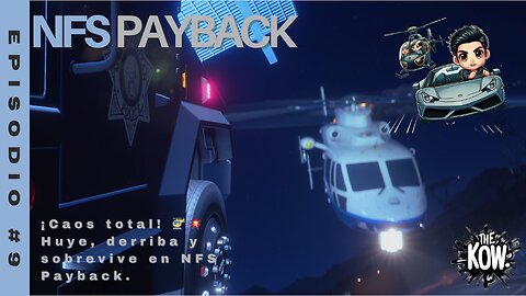 ¡Huyendo de la Policía y Derribando Helicópteros! 🚓🚁🔥 NFS Payback Acción Épica EP-8