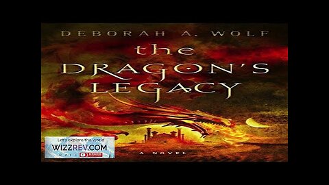 The Dragon's Legacy: Book 1 (Hardcover) Review