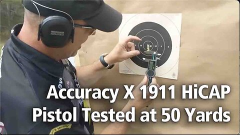 Accuracy X 1911 HiCAP pistol 50 yard Accuracy test