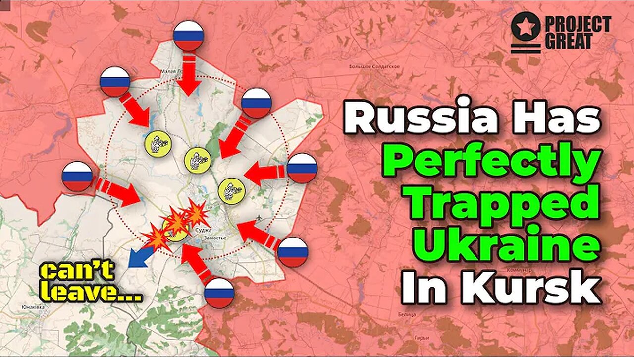 Russia Perfectly Traps Ukrainian Forces in Kursk Region