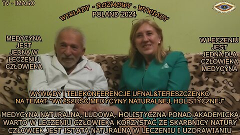 MEDYCYNA NATURALNA, LUDOWA, HOLISTYCZNA PONAD AKADEMICKĄ. CZŁOWIEK JEST ISTOTĄ NATURALNĄ W LECZENIU