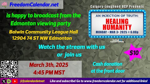 FreedomCalendar.net TV #01D: An Injection of Truth (Edmonton/Stream)